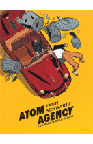 Atom agency tome 1 : les bijoux de la begum