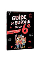 Guide de survie de la 6e