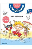 Les incollables  -  premieres lectures tome 1 : tous a la mer !