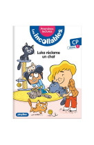 Les incollables  -  premieres lectures t.10 : luka reclame un chat !