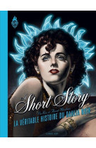 A short story : la veritable histoire du dahlia noir