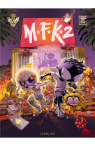 Mfk2 tome 2 : dark vegas