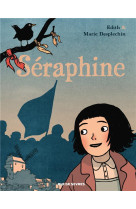 Les filles du siecle tome 1 : seraphine