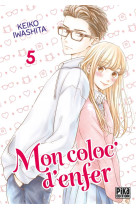 Mon coloc' d'enfer tome 5