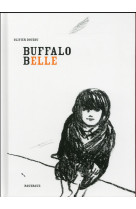 Buffalo belle - illustrations, noir et blanc