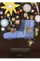 La brigade du buzz