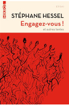 Engagez-vous ! et autres textes