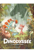 Dinodyssee - tome 1 - les copains d'abord