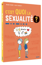 C'est quoi la sexualite?