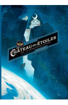 Le chateau des etoiles : integrale t1 + t2