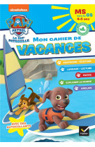 Mon cahier de vacances pat'patrouille 2024 ms vers la gs 4/5 ans