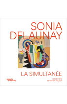 Sonia delaunay, la simultanee