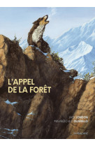 L'appel de la foret - edition souple 2024