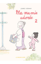 Ma mamie adoree t2