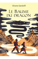 Le baume du dragon