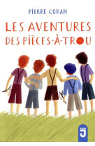 Les aventurtes des pieces-a-trou