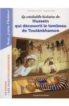 La veritable histoire de hussein qui decouvrit le tombeau de toutankhamon