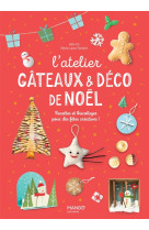 L'atelier gateaux et deco de noel