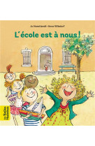 L'ecole est a nous !