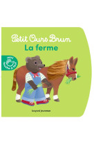 Petit ours brun mini touche a tout : petit ours brun : la ferme