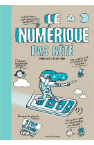 Le numerique pas bete