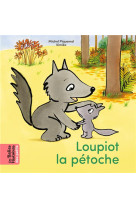 Loupiot la petoche