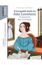 L'incroyable destin de ada lovelace, pionniere de l'informatique