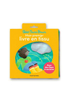 Petit ours brun : mon premier livre en tissu