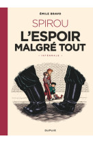 Spirou, l'espoir malgre tout - recit complet