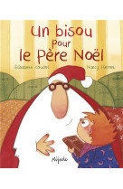 Un bisous pour le pere noel