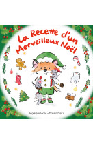 Les bonnes idees de timothee - t03 - la recette d'un merveilleux noel