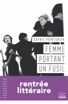 Femme portant un fusil