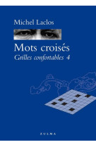 Mots croises : mots croises  -  grilles confortables 4