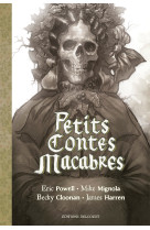 Petits contes macabres - recit complet - petits contes macabres