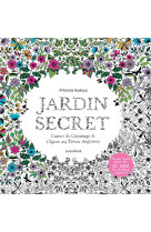 Jardin secret : carnet de coloriage et chasse au tresor antistress