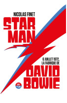 Starman, la fabrique de david bowie