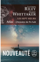 Atlas (les sept soeurs, tome 8) - l'histoire de pa salt