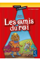 Les amis du roi  -  6/8 ans