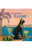 La balade de bastet