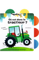 Ou est donc le tracteur ?