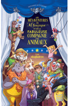 Les mesaventures de m. gonzague et de la fabuleuse compagnie des animaux - tome 1 les stagiaires