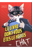 Le livre dont vous êtes le chat