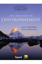 Aux origines de l'environnement