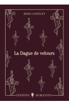 La dague de velours