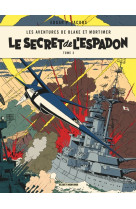 Blake & mortimer - tome 3 - le secret de l'espadon - tome 3