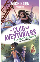 Mike horn : le club des aventuriers - tome 4