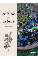 La cuisine des arbres