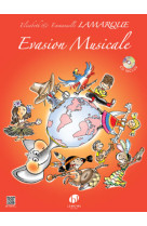 Evasion musicale +cd