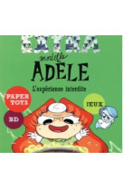 Extra mortelle adele tome 4 : l'experience interdite