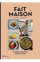 Fait maison n 3 par cyril lignac